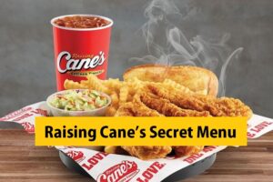 Raising Cane’s Secret Menu